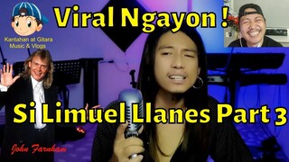 Viral Ngayon si Limuel Llanes Part 3 😎😘😲😁🎤🎧🎼🎹🎸