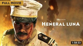 GENERAL LUNA FULL MOVIE 2015