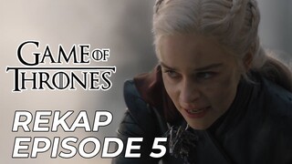 Rekap Season 8 Episode 5 - Game of Thrones Indonesia