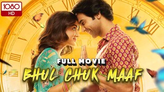 Bhul Chuk Maaf  Full movie HD in 1080p || Raj Kumar Rao || Kriti sanan || Blockbuster movie 🍿🎥