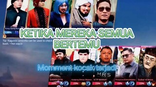 KETIKA MEREKA SEMUA BERTEMU EPIC MOMMENT KOCAK SEMUA - MOBILE LEGEND