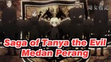 [Saga of Tanya the Evil/MAD] Yang menunggu kita adalah Medan Perang