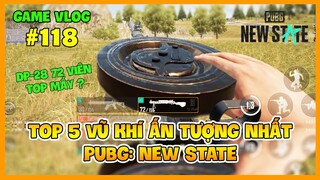 GVlog 118 | TOP 5 VŨ KHÍ LỘT XÁC ẤN TƯỢNG NHẤT PUBG NEW STATE ! Nam Art