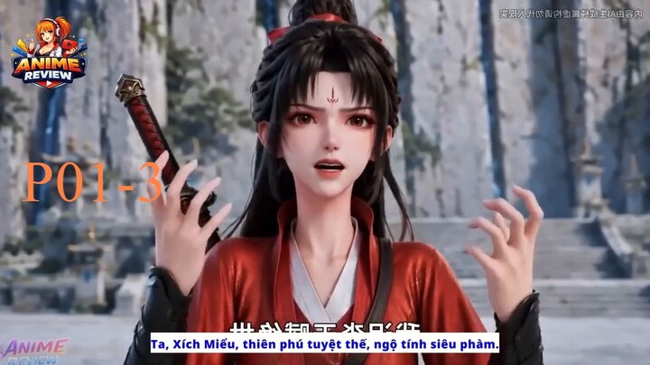 Nữ Chính Lầy Lội Nhất Tu Tiên Giới | Xích Miểu Truyện | P01-3