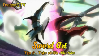 Sword Art Tập 2 - Trận chiến đầu tiên