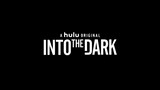 Into The Dark | S01 E01 ("The Body") (Subbed)