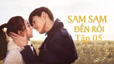 Sam Sam Đến Rồi - Tập 5 | Lồng Tiếng
