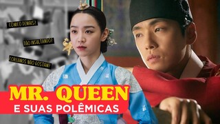 POR QUE MR. QUEEN É TÃO POLÊMICO NA COREIA?