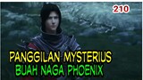 PANGGILAN MYSTERIUS - BUAH NAGA PHOENIX ! BTTH 210 !