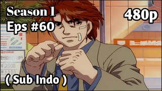 Hajime no Ippo Season 1 - Episode 60 (Sub Indo) 480p HD