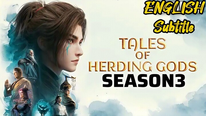Tales of Herding Gods S3 (Episode 93) English Subtitle