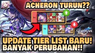 ACHERON TURUN TIER LIST??! Update Tier list Terbaru 2.3!! 🤔 | Honkai: Star Rail