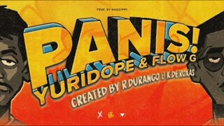 Yuridope - PANIS ft. Flow G (Official Motion Comic MV)