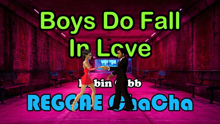 Boys Do Fall In Love - Dj John Paul Reggae Chacha 🔥😍