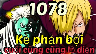 One Piece 1078 Spoiler: Kẻ phản bội cuối cùng cũng lộ diện