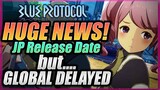 DEV UPDATE! - Blue Protocol GLOBAL DELAYED & JP Launch in 3 WEEKS?! Full Live Stream Breakdown