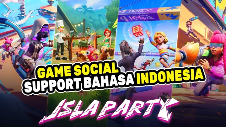 Game Keren Punya Segudang Mode Permainan - Isla Party (Android)