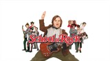 The School of Rock (2003)