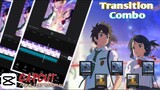 TRANSITION COMBO [ DJ NO BODY WANNA SEE US TOGETHER ] CAPCUT ANIME TUTORIAL
