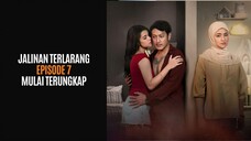 Jᴀʟɪɴᴀɴ Tᴇʀʟᴀʀᴀɴɢ Eᴘɪsᴏᴅᴇ 7