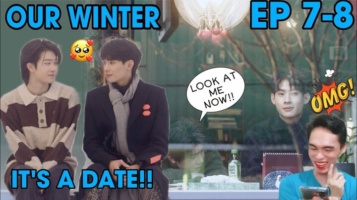 Our Winter 우리의겨울 - Episode 7-8 | Reaction/Commentary 🇹🇭