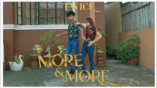 TWICE (트와이스) 'MORE & MORE' Dance Cover! (Philippines) ft. Crizel Frias | Sean Gervacio