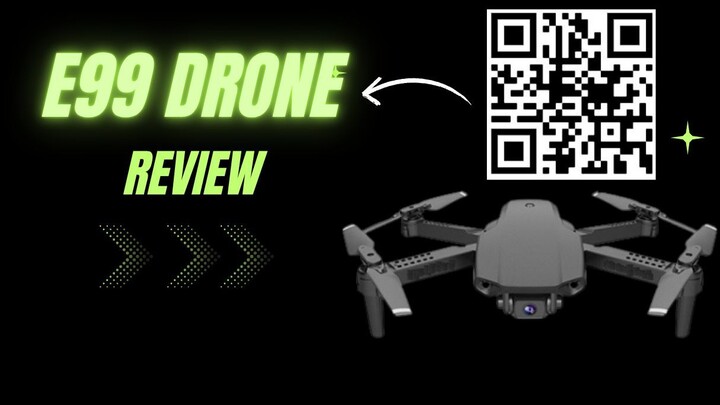 E99 drone review