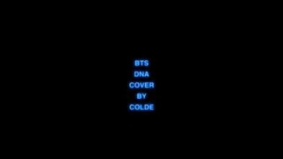 Colde (콜드) - DNA (Original Song by BTS)
