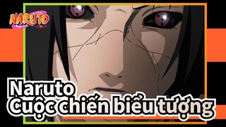 [Naruto] Itachi Uchiha / Cuộc chiến biểu tượng!