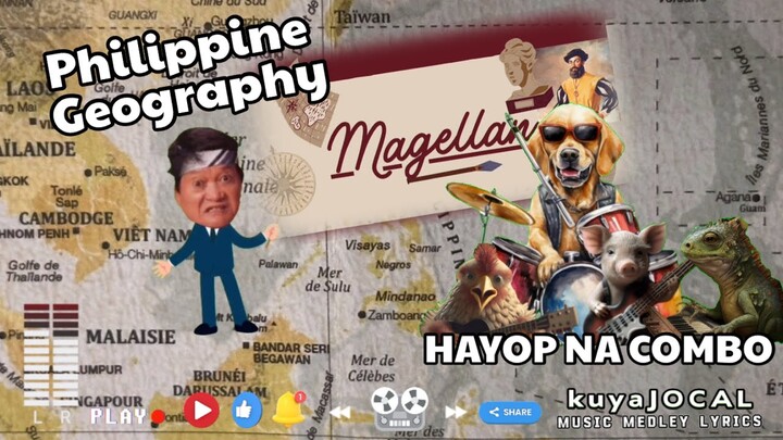 Magellan | Philippine Geography | Hayop Na Combo | Yoyoy Villame - Music Collections #lyrics #medley