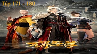 Vạn Giới Chí Tôn Tập 171 - 180