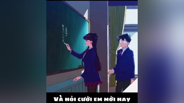 Anime: komi can't communicate anime animeedit komicantcommunicate music fypシ xuhuong fyp