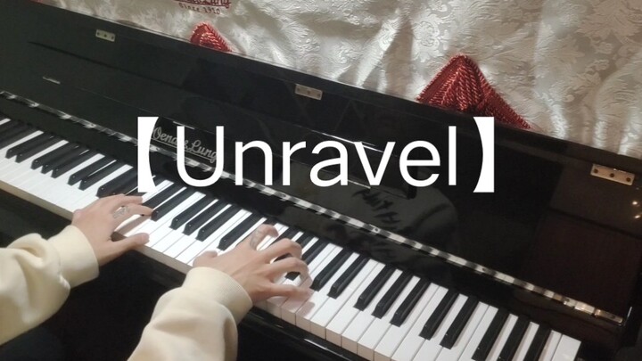 【Unravel】东京喰种Animenz钢琴版90%还原度