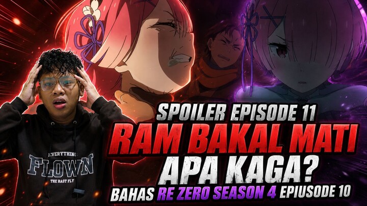 Spoiler episode 11 Ram bakal mati apa kaga? Bahas Re zero season 4 Episode 10
