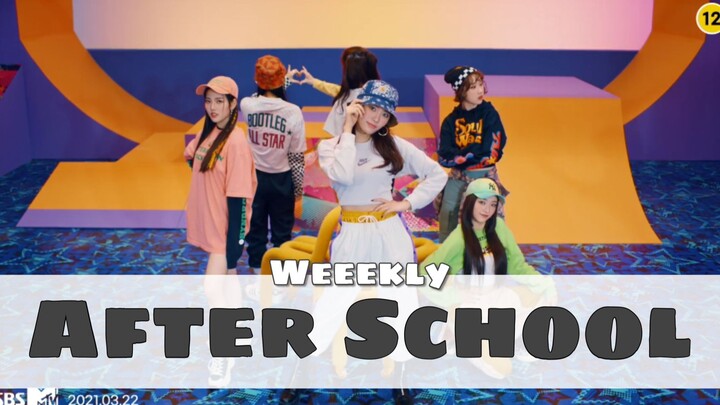 Weeekly《After School》The little moments after school｜Performance.Ver Chinese and Korean subtitles