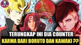 BORUTO NARUTO NEXT GENERATION :DUA CARA YANG DAPAT MENGALAHKAN KARMA BORUTO DAN KAWAKI?