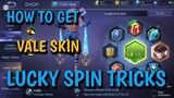 HOW TO GET VALE SKIN LUCKY SPIN TRICKS!!