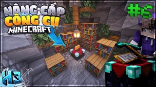 Xây Dựng Khu Enchant và NÂNG CẤP Công Cụ | Tập 6 (Mincraft Sinh Tồn 1.16.3)