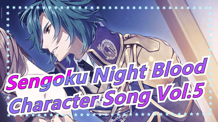 [Sengoku Night Blood ] ED5 / Character Song Vol.5 Album