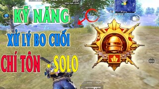 RANK CHÍ TÔN - SOLO | Bo cuối lộ vị trí khi bạn...!