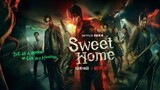 Sweet Home Season 1 - Episode 10 Finale (Tagalog Dubbed)