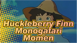 Huckleberry Finn Monogatari|Nostalgic Anime OP-Moment