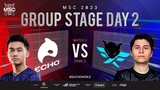 FIL MSC 2023 Group Stage Day 2  ECHO vs FIMP Game 3