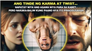 Grabe! Napatay niya ang ASAWA niya, para sa KABIT. Pero PAGDURUSA ang kabayaran sa sinapit niya.