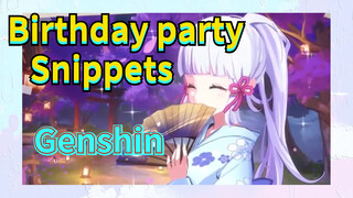 Birthday party Snippets