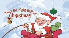 'Twas the Night Before Christmas 1974 by Rankin/Bass Productions
