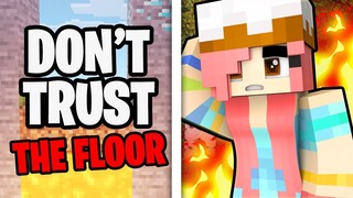 Don't trust the floor in Minecraft!