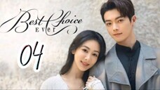 Best Choice Ever - Episode 4 [Tagalog Dubbed]