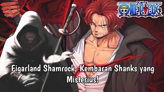 Figarland Shamrock: Kembaran Shanks yang Mengejutkan!