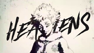 Heathens - Black Clover [AMV]